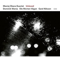 Maciej Obara Quartet - Unloved