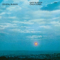 Gary Burton & Chick Corea - Crystal Silence