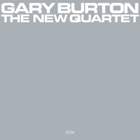 Gary Burton - The New Quartet