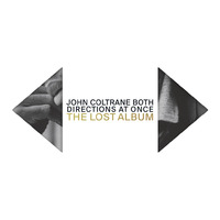John Coltrane - Both Directions At Once: The Lost Album -  2 x Vinyl LPs