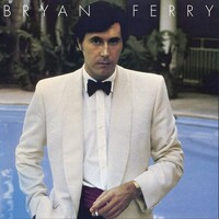 Bryan Ferry - Another Time, Another Place - 180g Vinyl LP