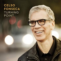Celso Fonseca - Turning Point