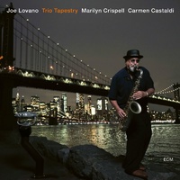 Joe Lovano - Trio Tapestry