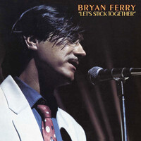 Bryan Ferry - Let's Stick Together - 180g Vinyl LP