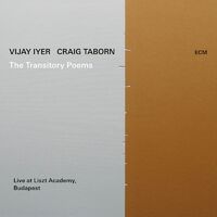 Vijay Iyer & Craig Taborn - Transitory Poems