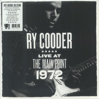 Ry Cooder - Live at the Main Point 1972 / RSD vinyl LP release