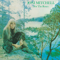 Joni Mitchell - For The Roses - 180g Vinyl LP