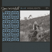 Joni Mitchell - Blue Highlights / 180 gram vinyl LP