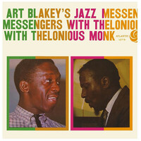Art Blakey's Jazz Messengers With Thelonious Monk 