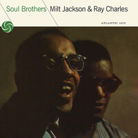 Milt Jackson & Ray Charles - Soul Brothers - Vinyl LP