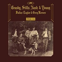 Crosby, Stills, Nash & Young - Deja Vu - 50th Anniversary Deluxe Edition