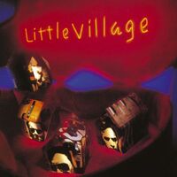 Little Village - Little Village(self-titled) / blue vinyl LP