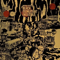 Damon Locks' Black Monument Ensemble - Where Future Unfolds