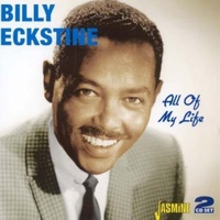 Billy Eckstine - All of My Life / 2CD set