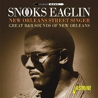 Snooks Eaglin - New Orleans Street Singer: Great R&B Sounds Of New Orleans