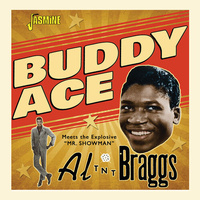 Buddy Ace - Buddy Ace Meets Al 'TNT' Braggs