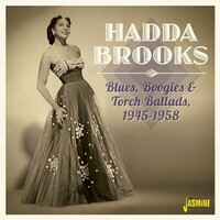Hadda Brooks - Blues, Boogies & Torch Ballads 1945-1958