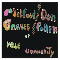 Milford Graves & Don Pullen - The Complete Yale Concert, 1966