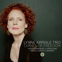 Lynne Arriale Trio - Chimes of Freedom