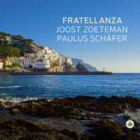 Joost Zoeteman / Paulus Schäfer Quartet - Fratellanza