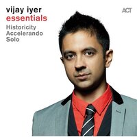 Vijay Iyer - essentials / 3CD set