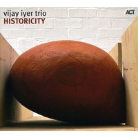 Vijay Iyer Trio - Historicity