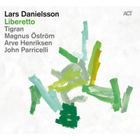 Lars Danielsson - Liberetto