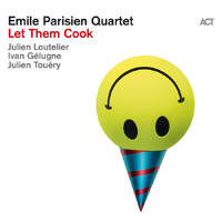 Emile Parisien - Let Them Cook