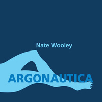 Nate Wooley - Argonautica