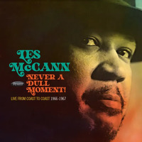 Les McCann - Never A Dull Moment!: Live from Coast to Coast (1966-1967) / 3CD set