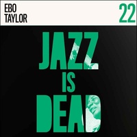 Ebo Taylor - Jazz is Dead 22