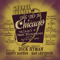 Dick Hyman - One Step To Chicago: The Legacy of Frank Teschemacher and the Austin High Gang / CD & hardcover book