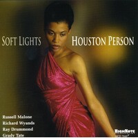 Houston Person - Soft Lights