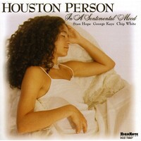 Houston Person - In A Sentimental Mood