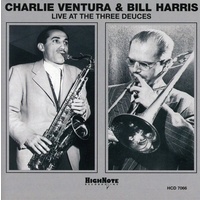 Charlie Ventura & Bill Harris - Live At The Three Deuces