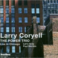 Larry Coryell - The Power Trio