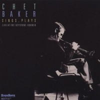 Chet Baker - Sings, Plays: Live at the Keystone Korner