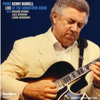 Kenny Burrell - Prime: Live at the Downtown Room