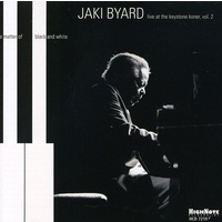 Jaki Byard - A Matter of Black and White: Live at the Keystone Korner Vol. 2