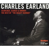 Charles Earland - Scorched, Seared and Smokin: The Best Of The Mighty Burner