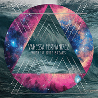 Vanessa Fernandez - When the Levee Breaks - 180g 3 x 45rpm Vinyl LPs