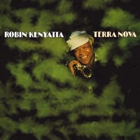 Robin Kenyatta - Terra Nova