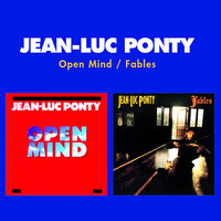 Jean-Luc Ponty - Open Mind / Fables