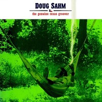Doug Sahm - the genuine texas groover / 2CD set