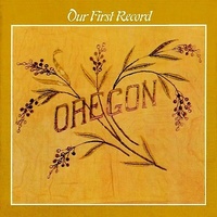 Oregon - Our First Record