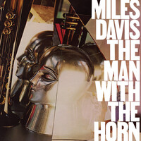 Miles Davis - The Man with the Horn - Vinyl LP