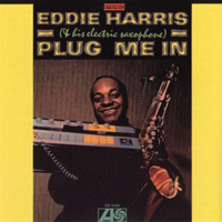 Eddie Harris - Plug me in - Vinyl LP