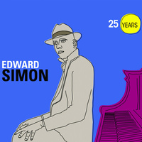 Edward Simon - 25 Years / 2CD set