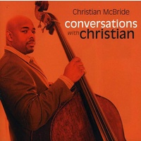 Christian McBride Trio - Conversations with Christian