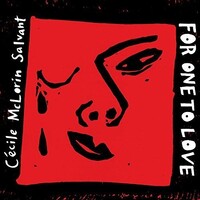 Cecile McLorin Salvant - For one to love - 2 x Vinyl LPs